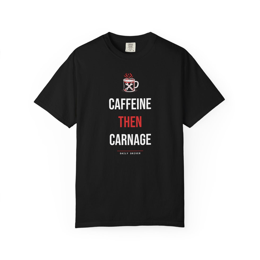 Caffeine Then Carnage — Black