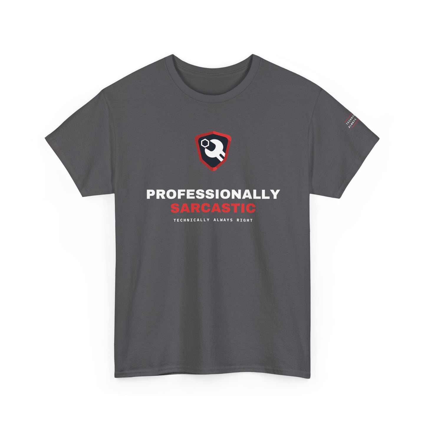 Professionally Sarcastic — Charcoal