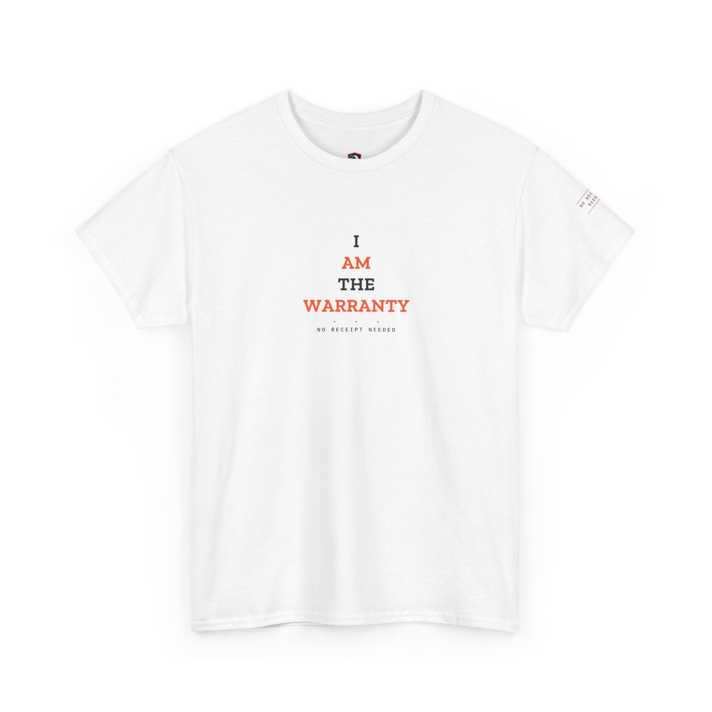 I Am The Warranty — Heavyweight Tee — Tool Army