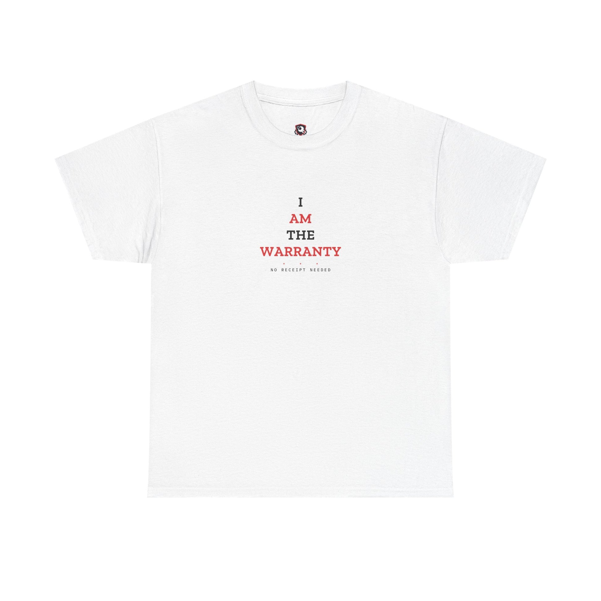 I Am The Warranty — White