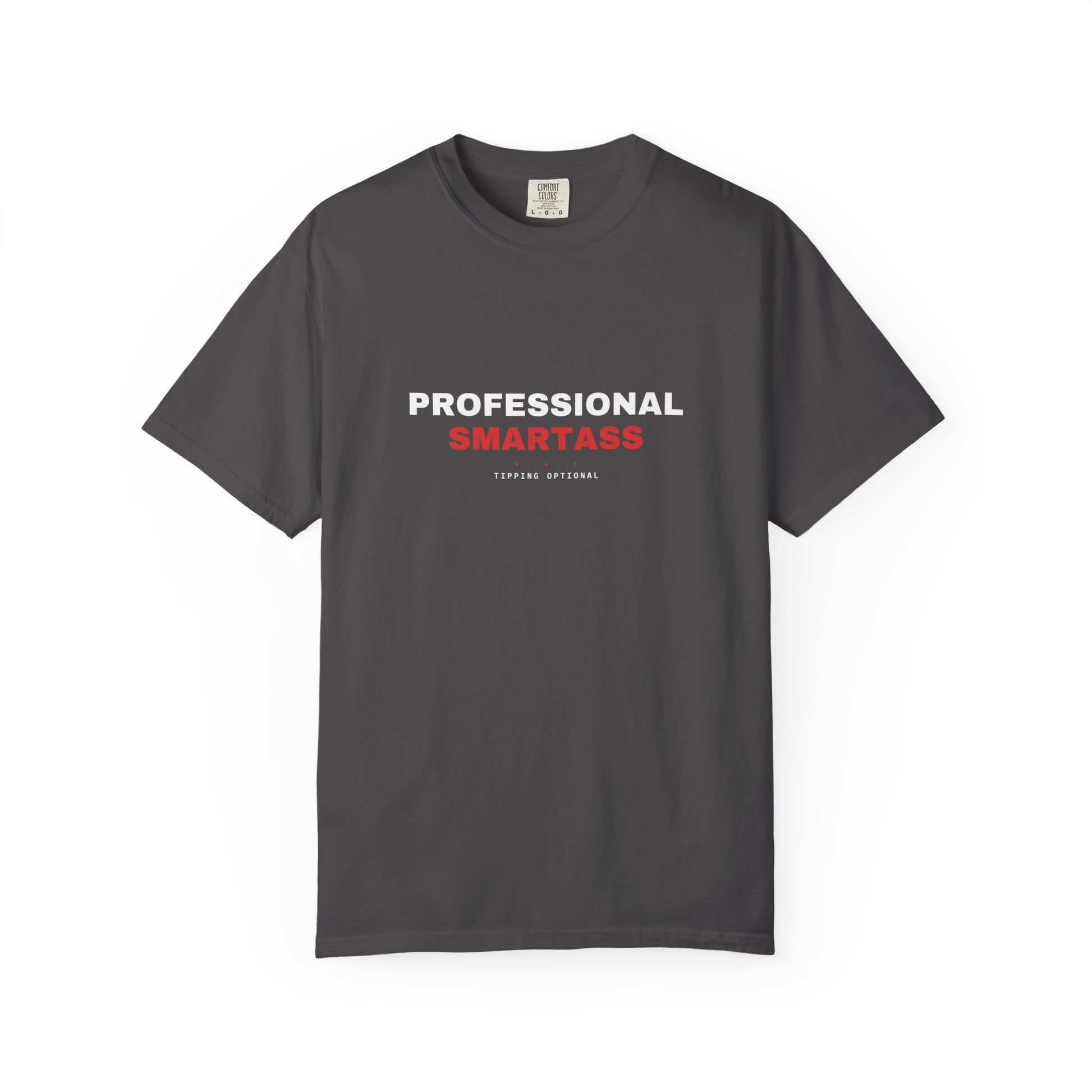 Professional Smartass — Graphite