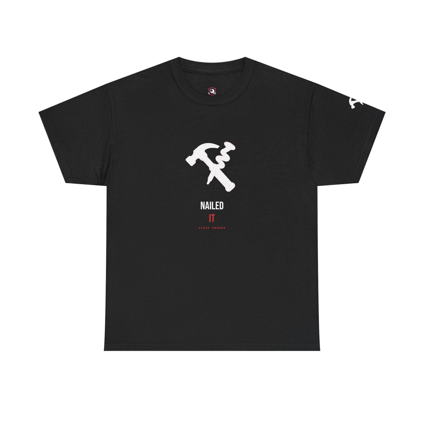 Nailed It — Heavyweight Tee — Tool Army