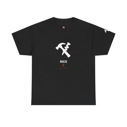Nailed It — Heavyweight Tee — Tool Army