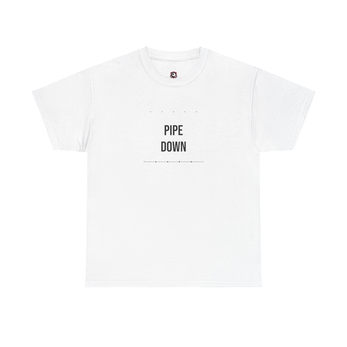 Pipe Down — White