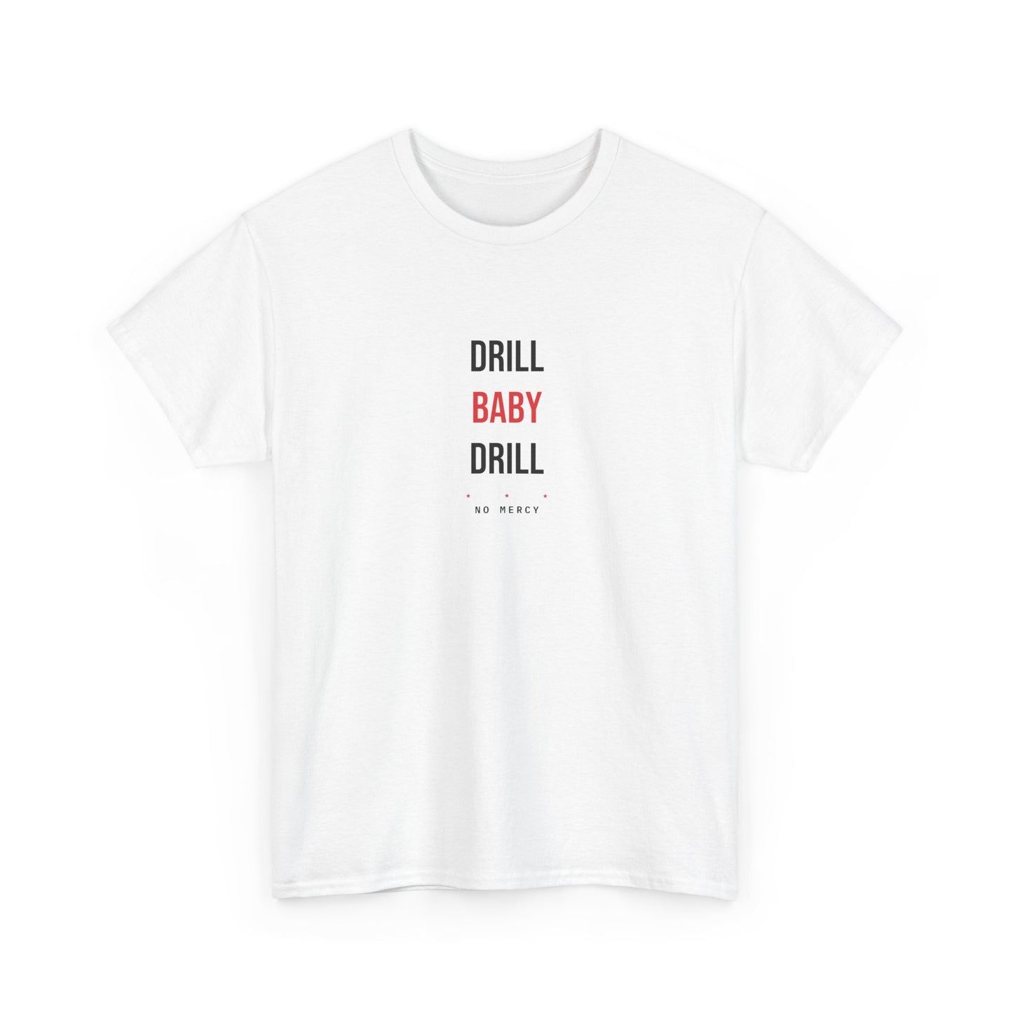 Drill Baby Drill — White