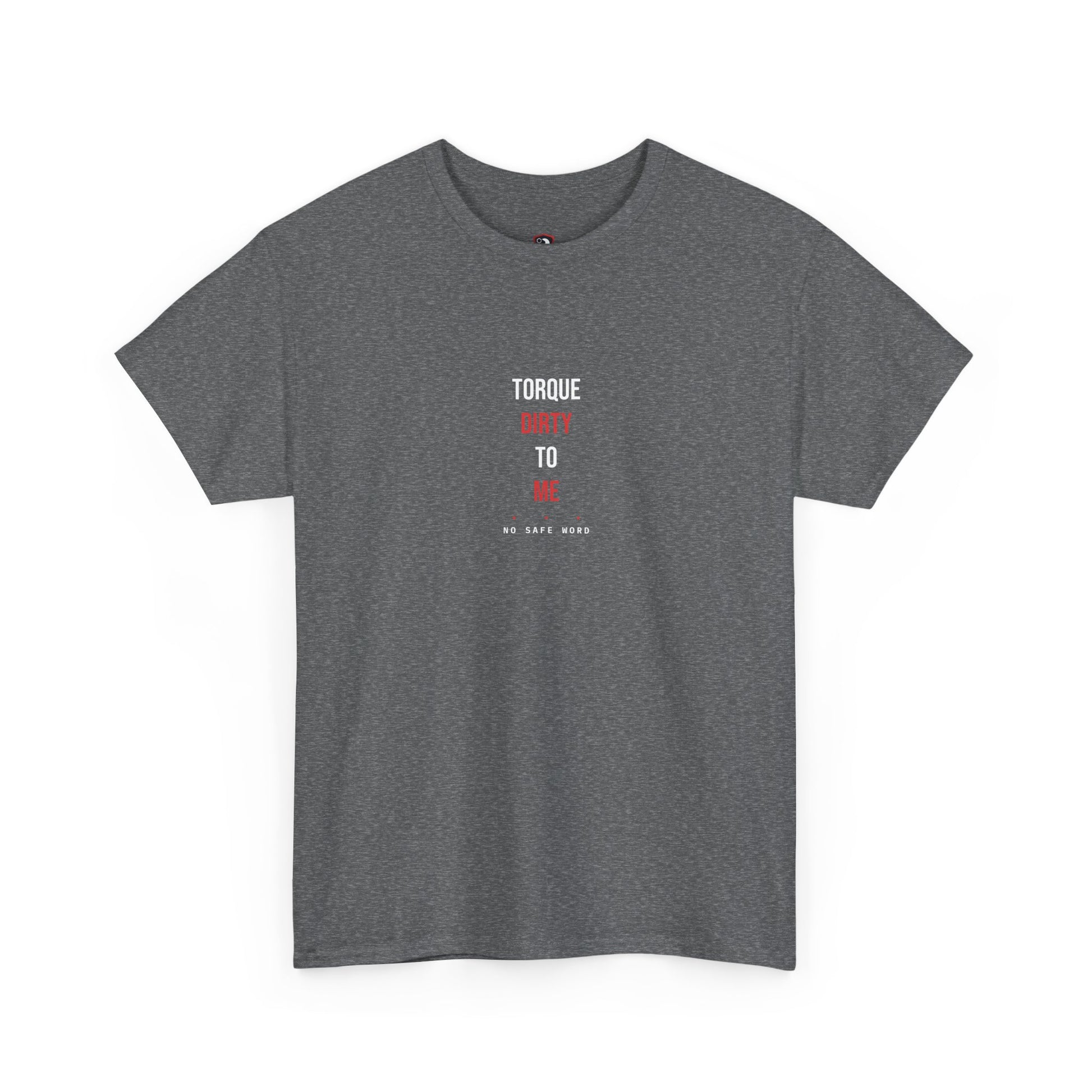 Torque Dirty To Me — Graphite Heather