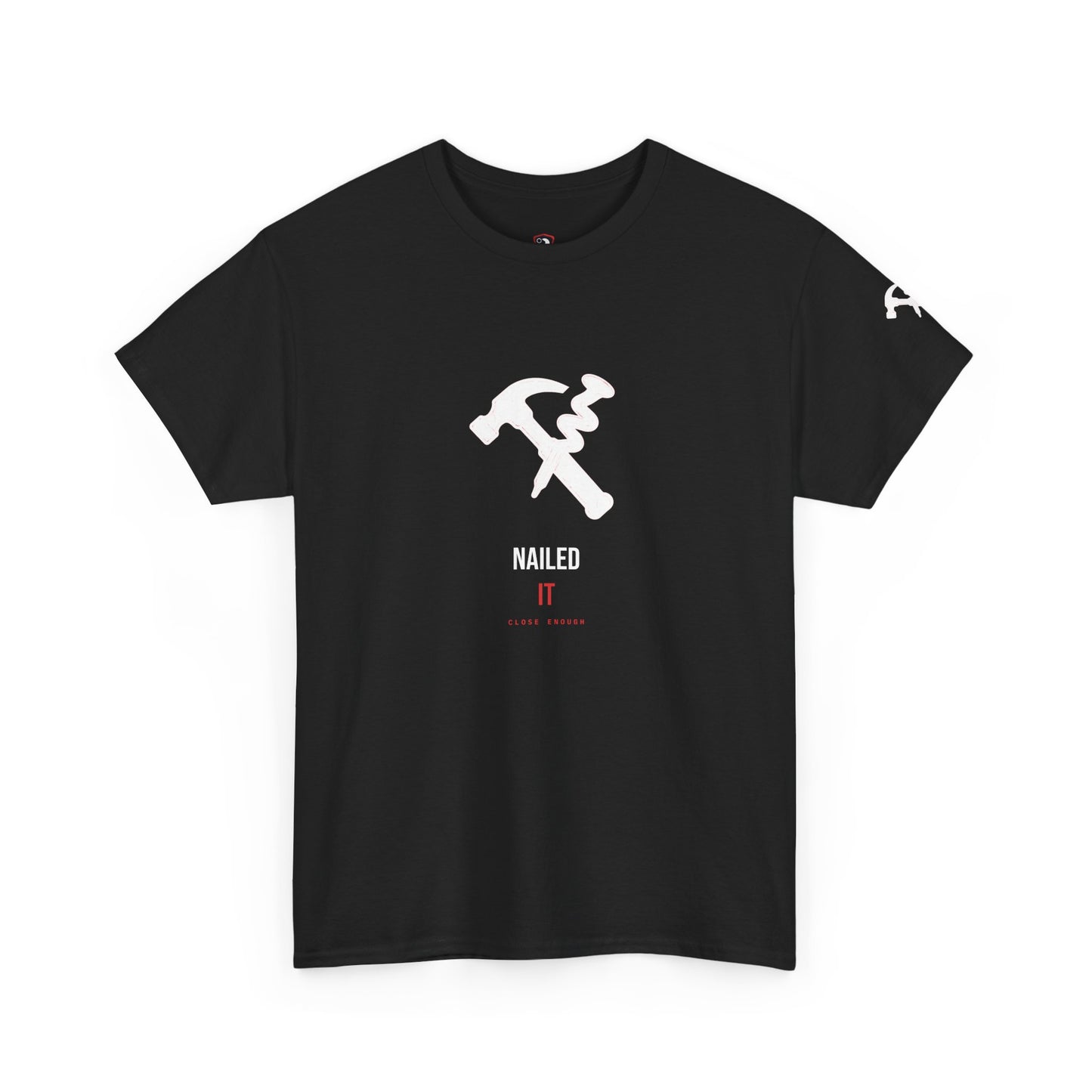 Nailed It — Heavyweight Tee — Tool Army