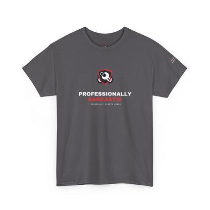 Professionally Sarcastic — Heavyweight Tee — Tool Army