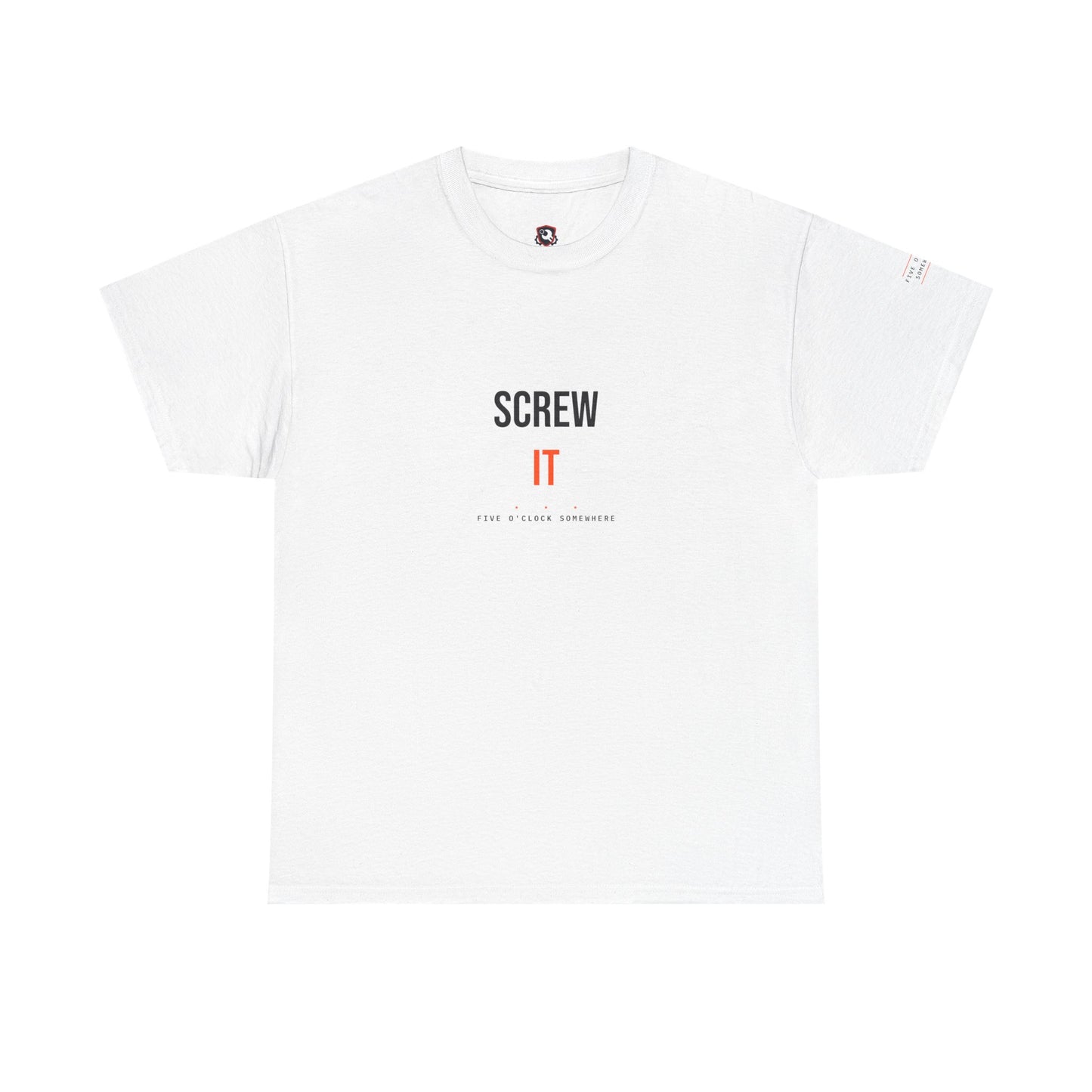 Screw It — Heavyweight Tee — Tool Army