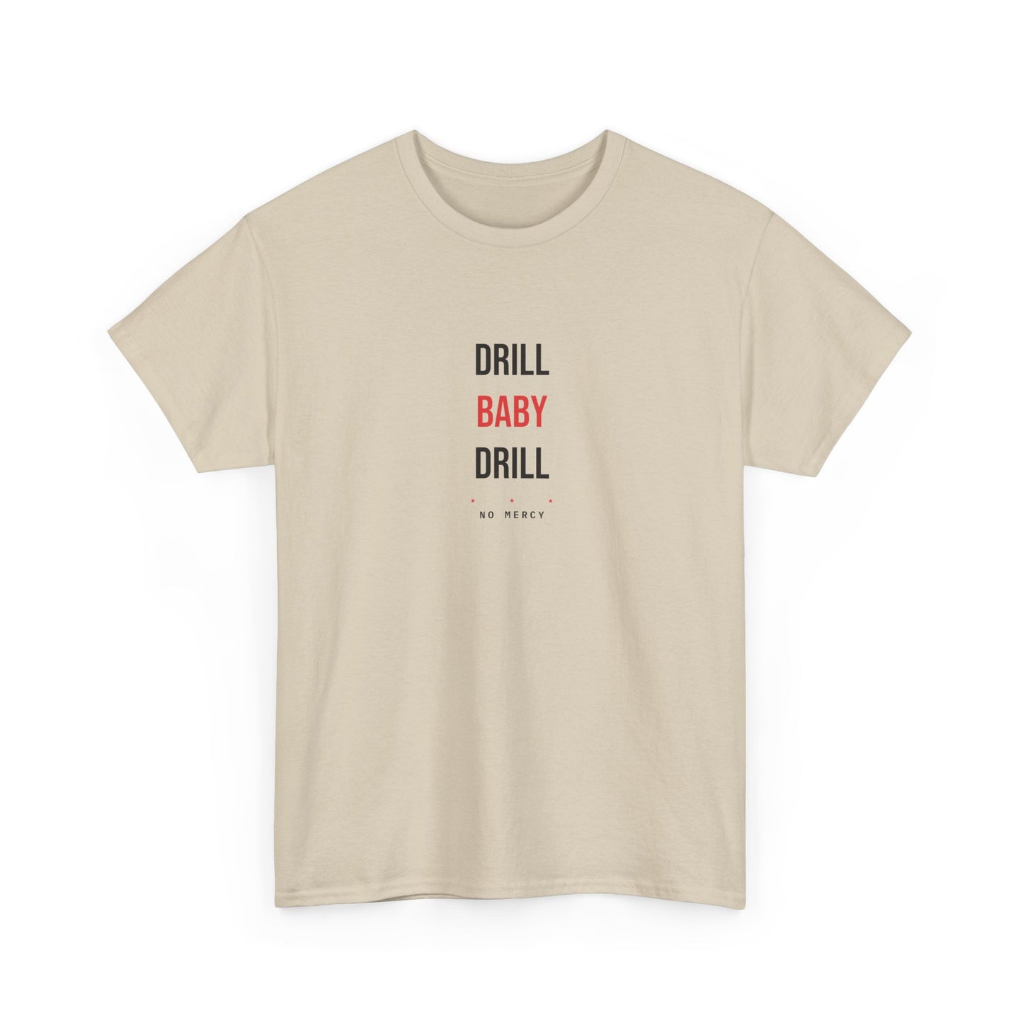 Drill Baby Drill — Sand
