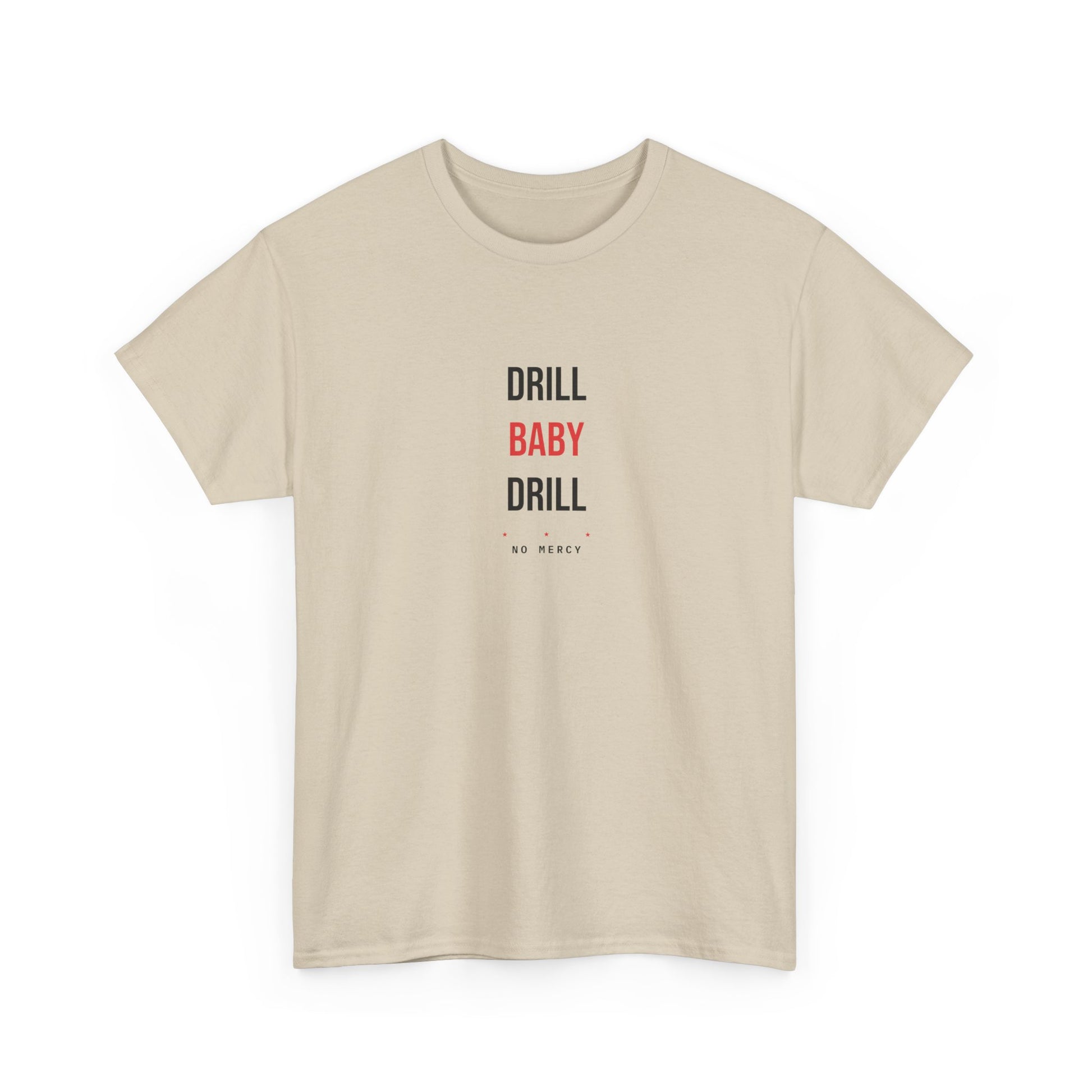 Drill Baby Drill — Sand