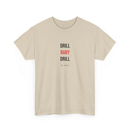 Drill Baby Drill — Sand