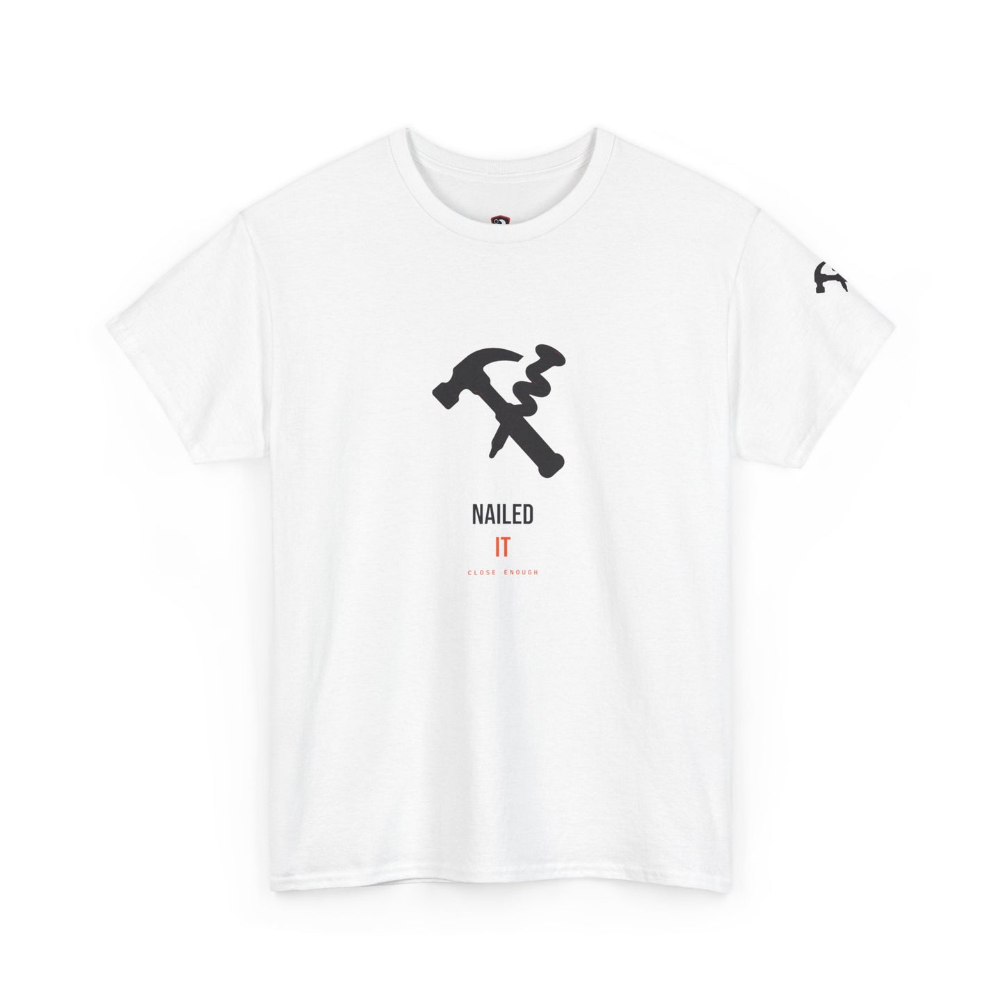 Nailed It — Heavyweight Tee — Tool Army