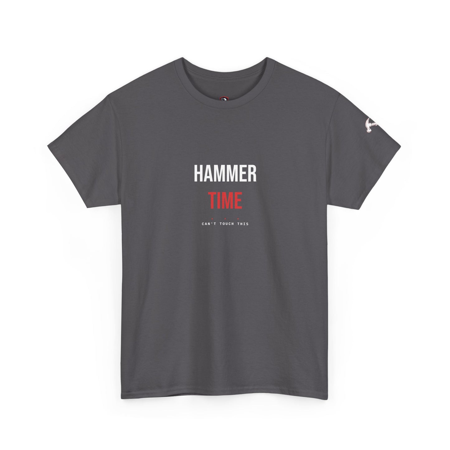 Hammer Time — Heavyweight Tee — Tool Army
