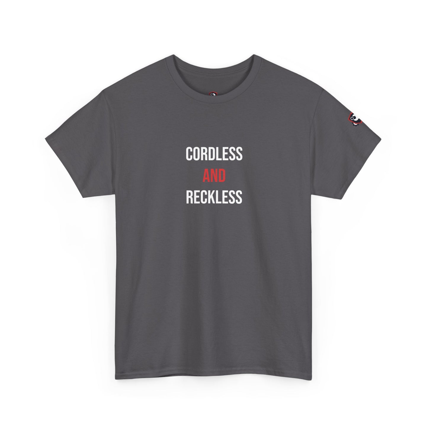 Cordless And Reckless — Charcoal