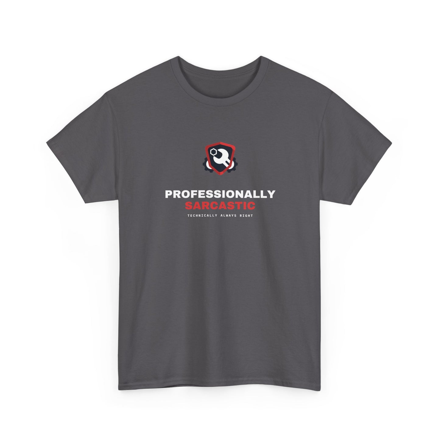 Professionally Sarcastic — Heavyweight Tee — Tool Army