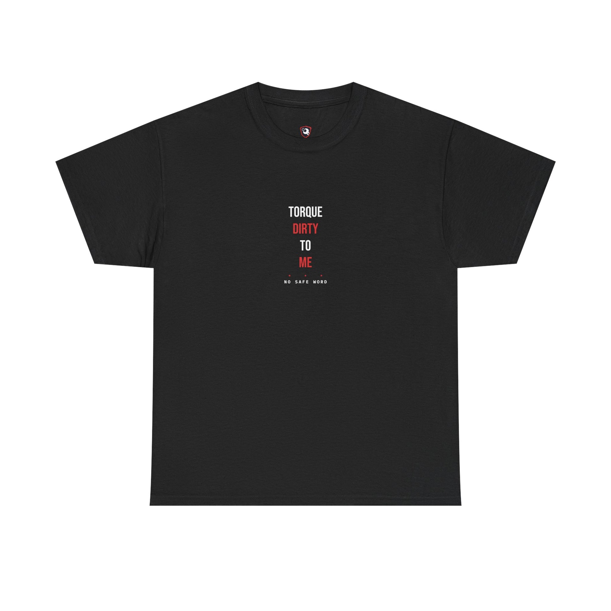 Torque Dirty To Me — Black