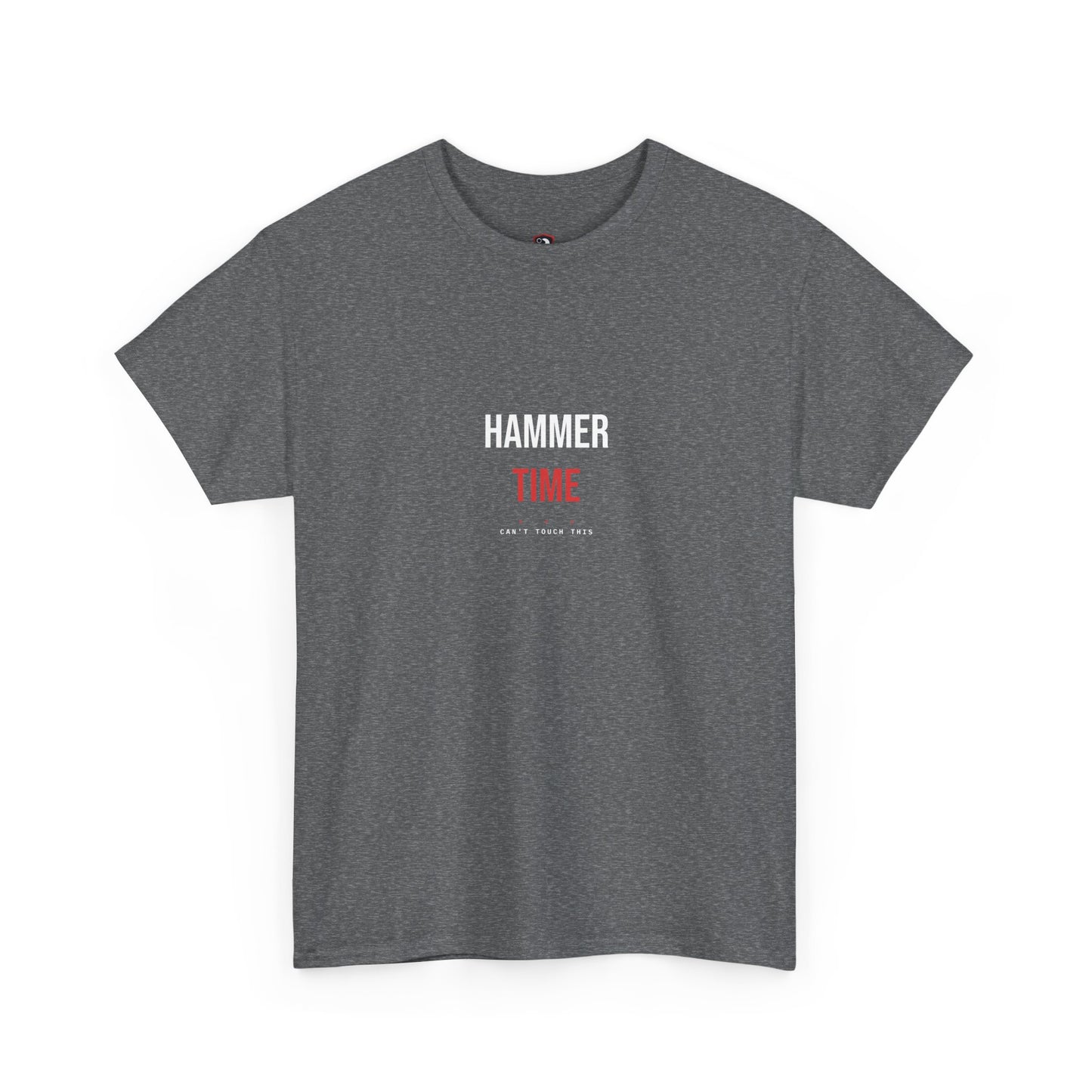 Hammer Time — Heavyweight Tee — Tool Army