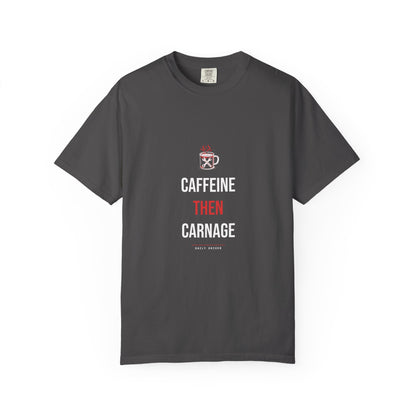Caffeine Then Carnage — Graphite