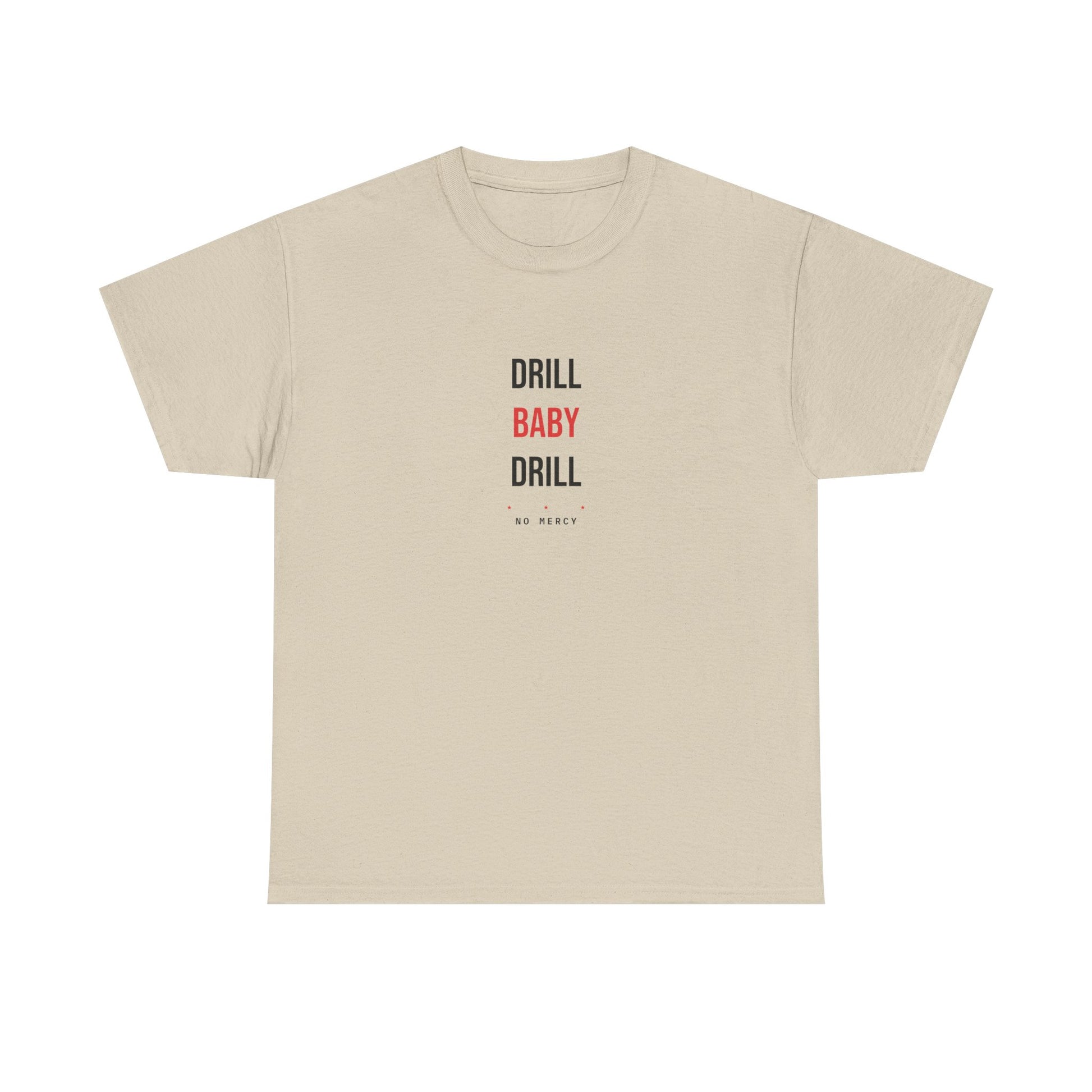 Drill Baby Drill — Sand