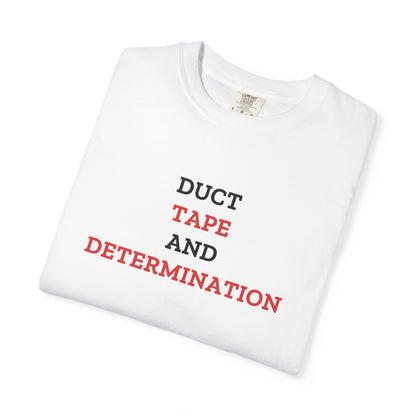 Duct Tape And Determination — White