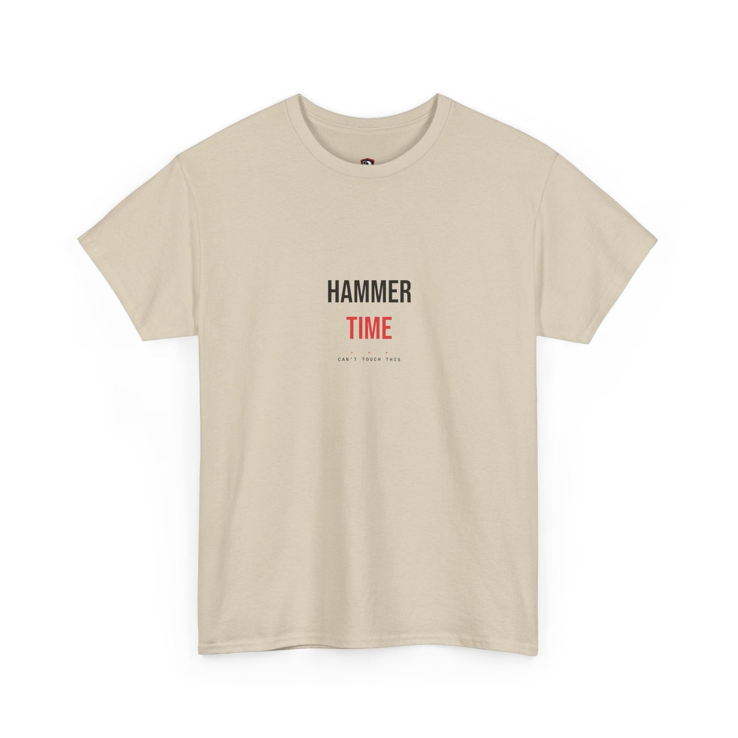 Hammer Time — Heavyweight Tee — Tool Army