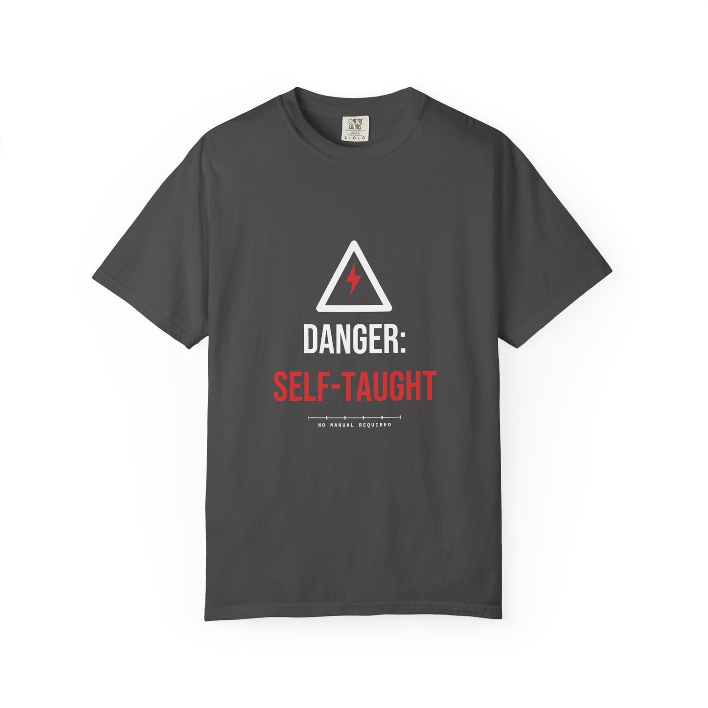 Danger: Self-Taught — Graphite