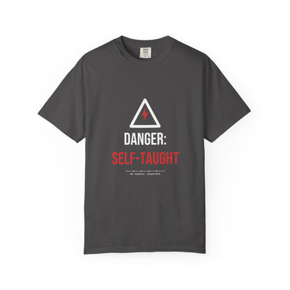 Danger: Self-Taught — Graphite