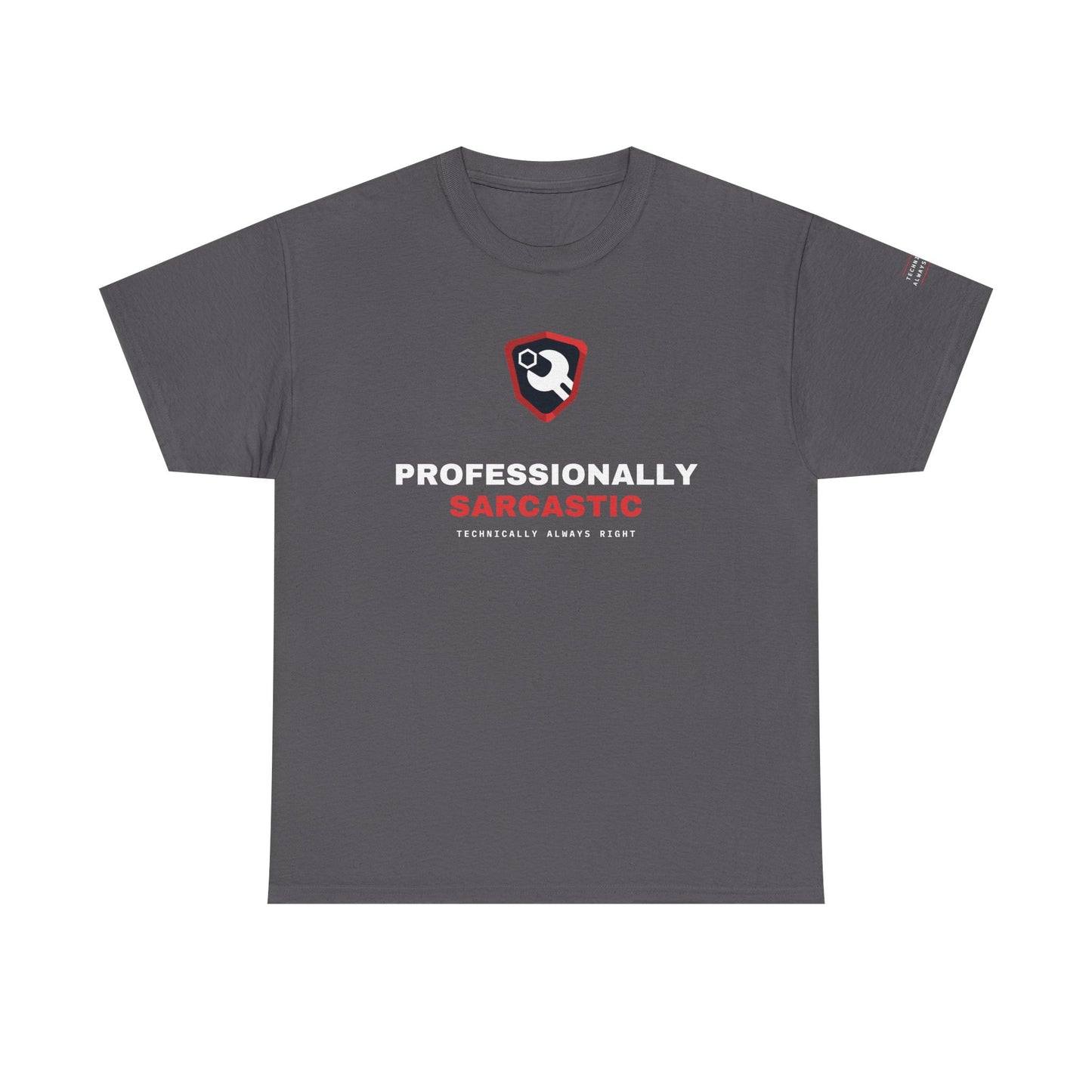 Professionally Sarcastic — Charcoal