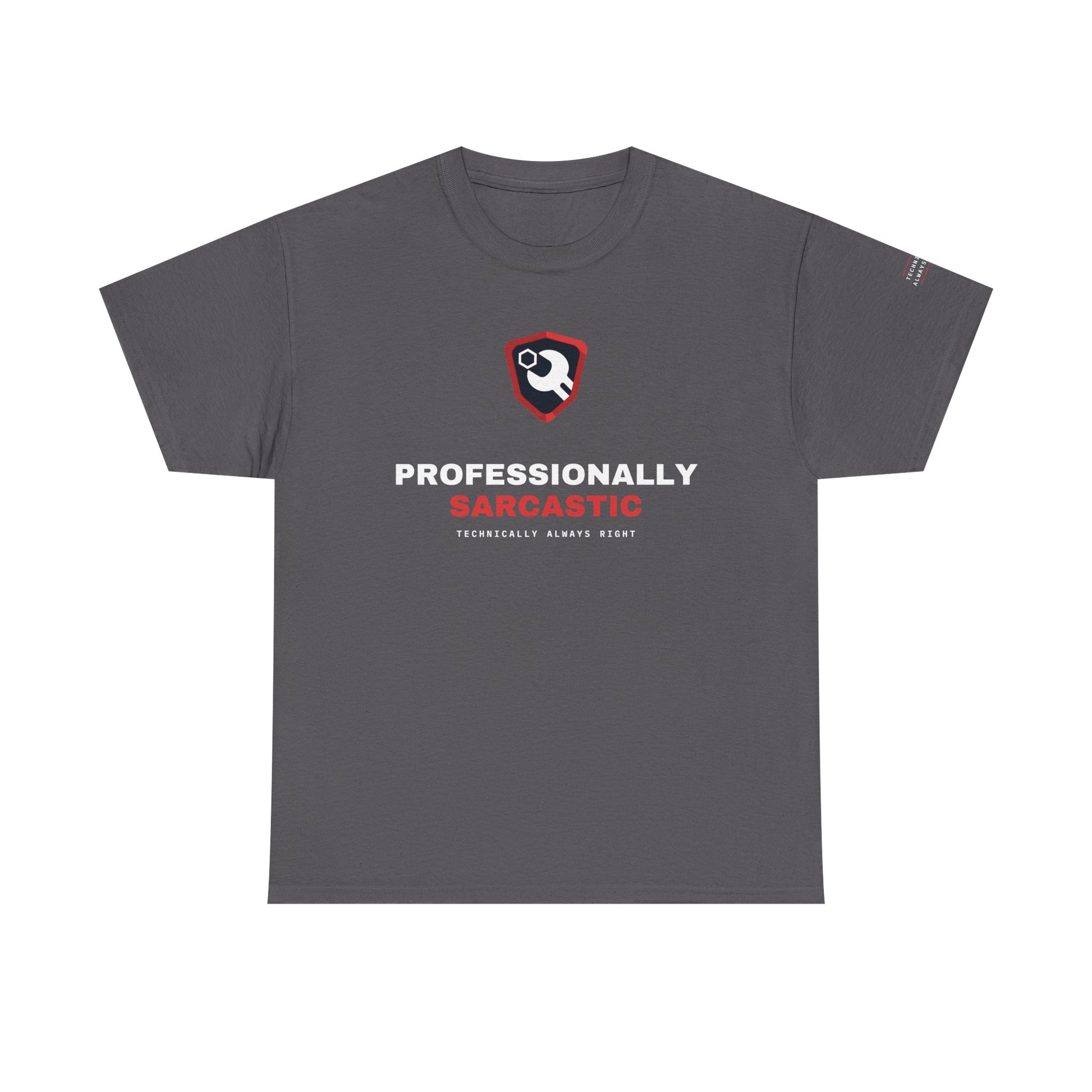 Professionally Sarcastic — Charcoal