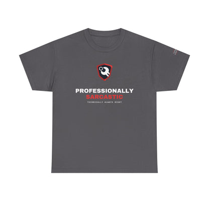 Professionally Sarcastic — Charcoal