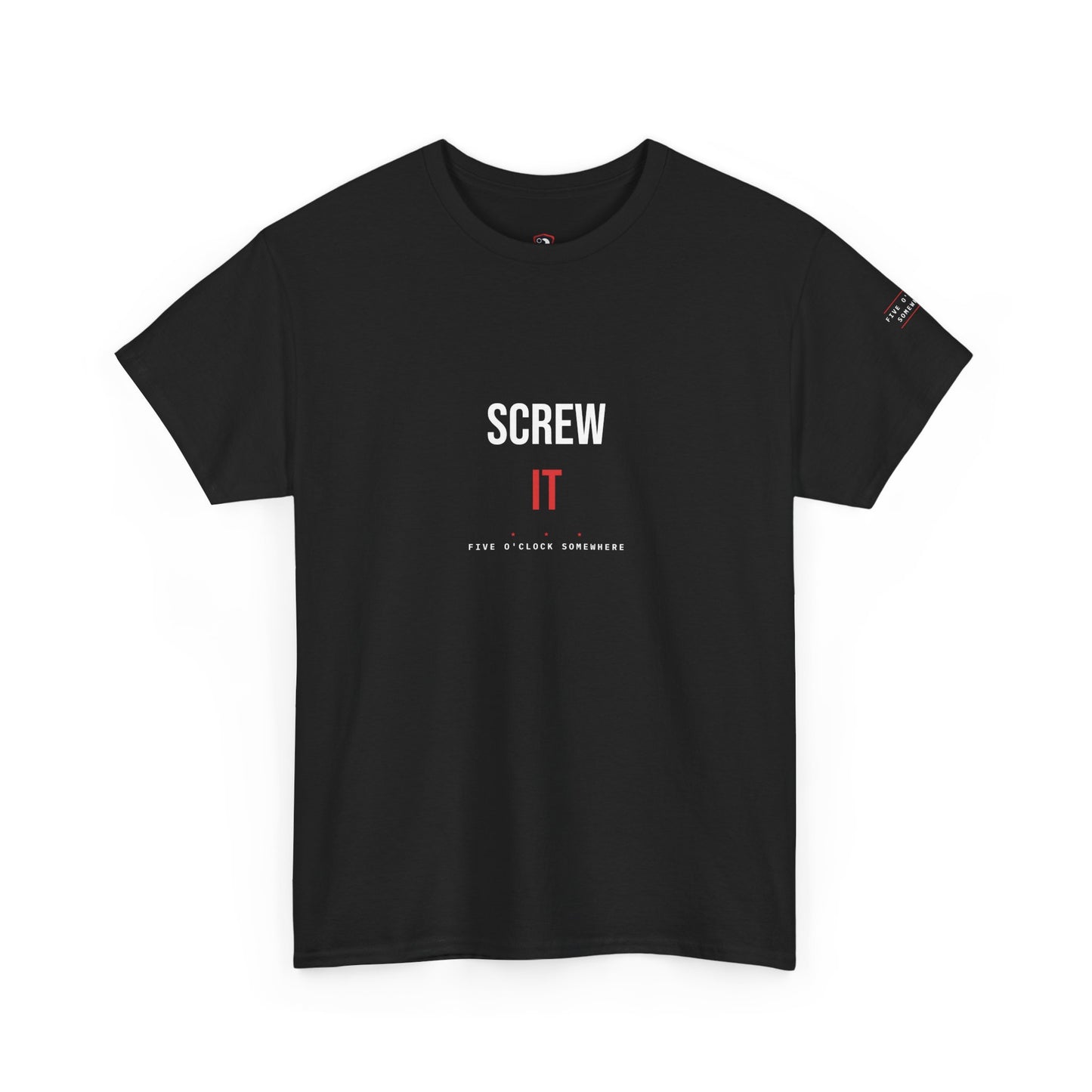 Screw It — Heavyweight Tee — Tool Army