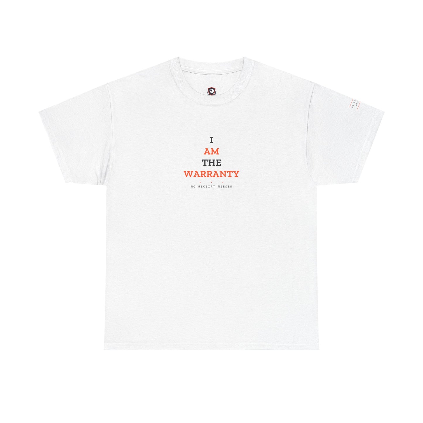 I Am The Warranty — Heavyweight Tee — Tool Army
