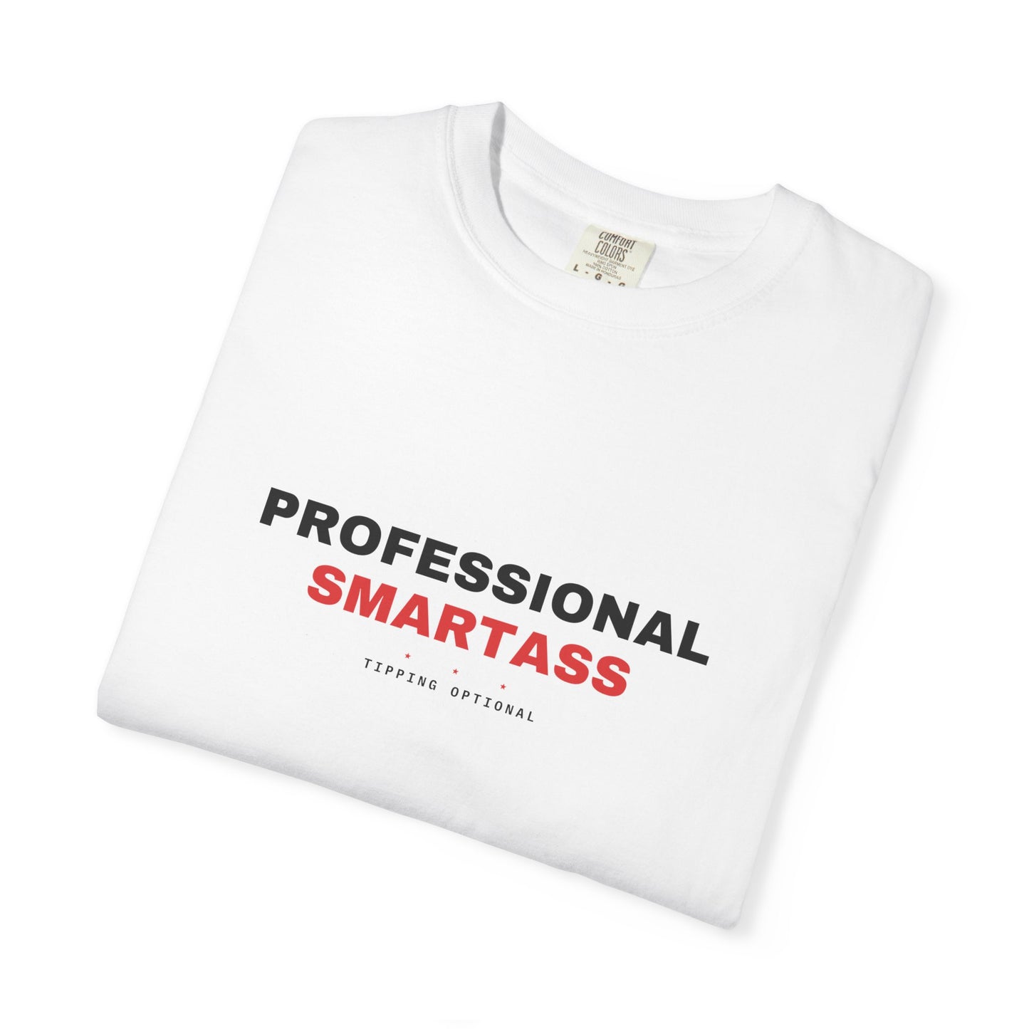Professional Smartass — White