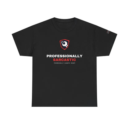 Professionally Sarcastic — Black