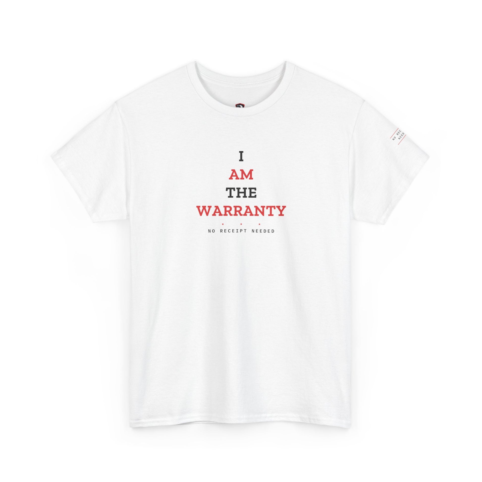 I Am The Warranty — White