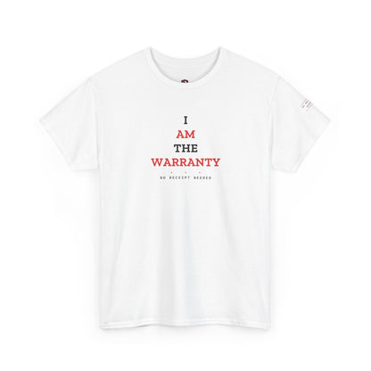 I Am The Warranty — White