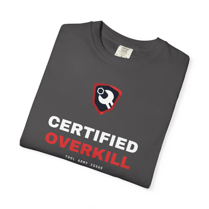 Certified Overkill — Charcoal