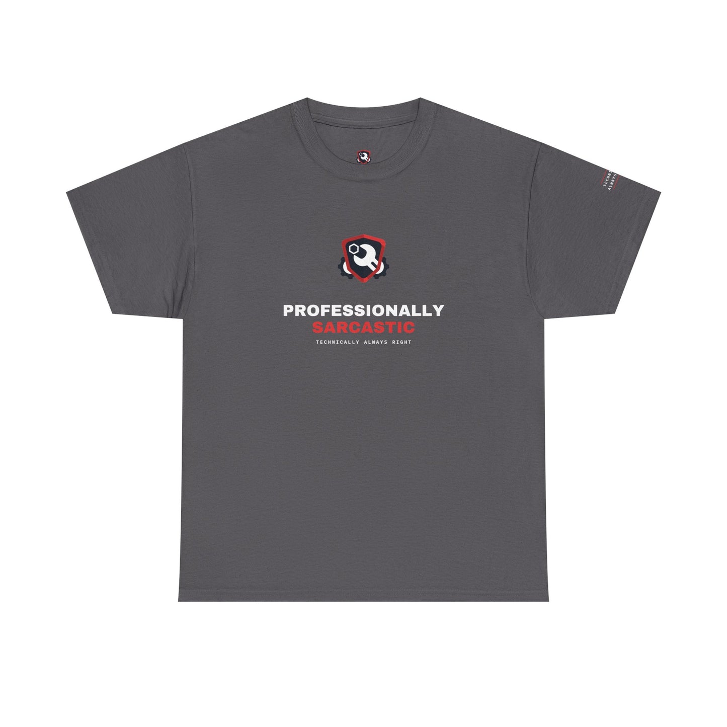 Professionally Sarcastic — Heavyweight Tee — Tool Army