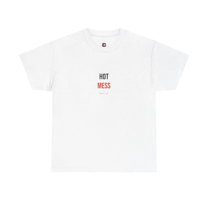 Hot Mess — Heavyweight Tee — Tool Army