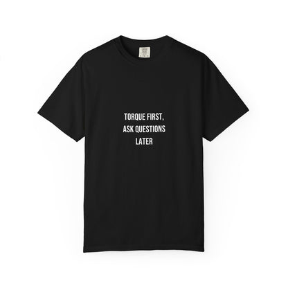 Torque First, Ask Questions Later — Black