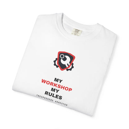 My Workshop My Rules — White