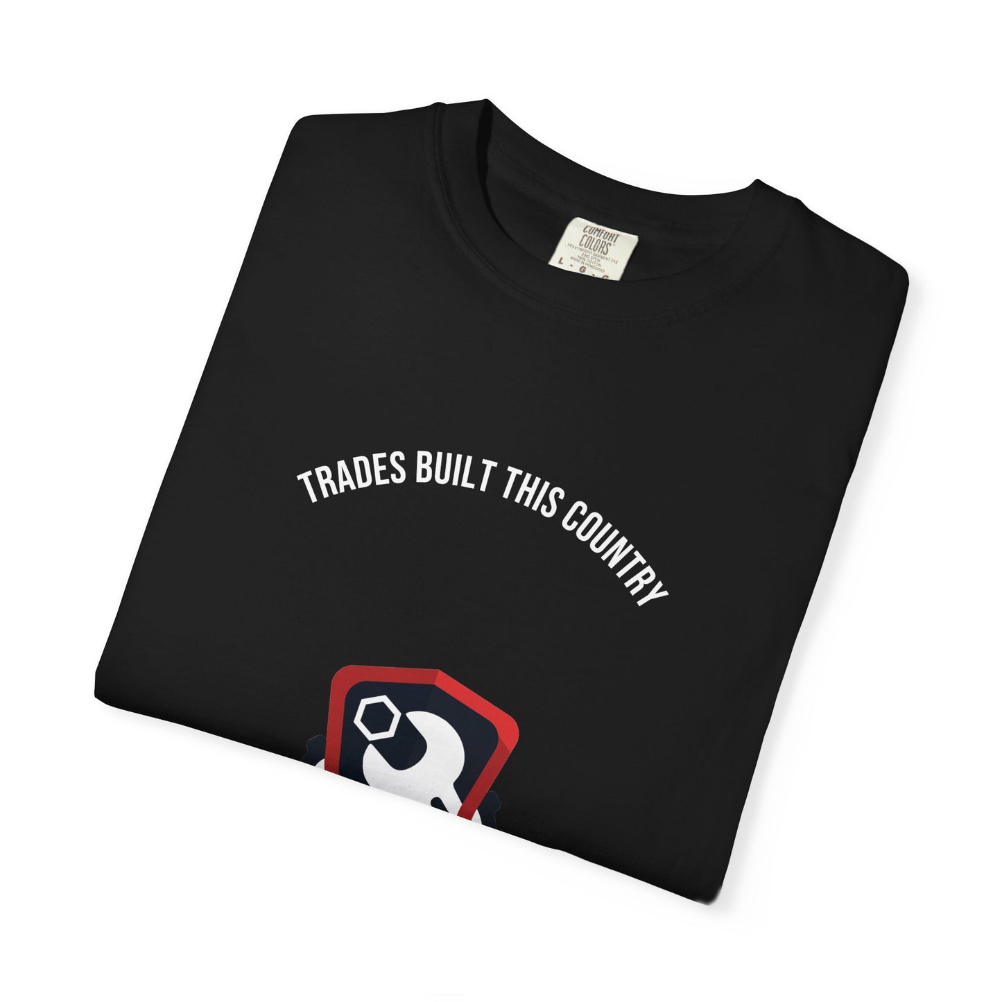 Trades Built This Country — Heavyweight Tee — Tool Army