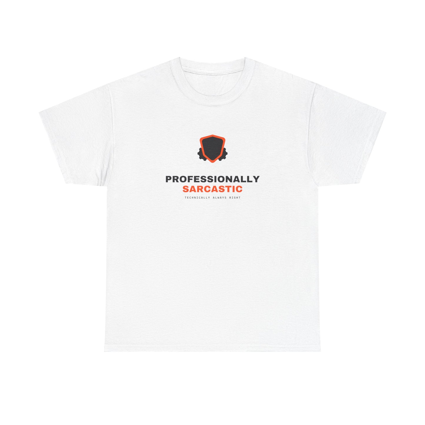Professionally Sarcastic — Heavyweight Tee — Tool Army
