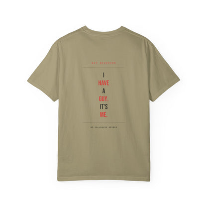 I Have A Guy. It's Me. — Khaki