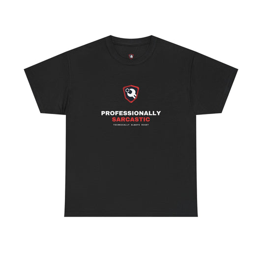 Professionally Sarcastic — Black