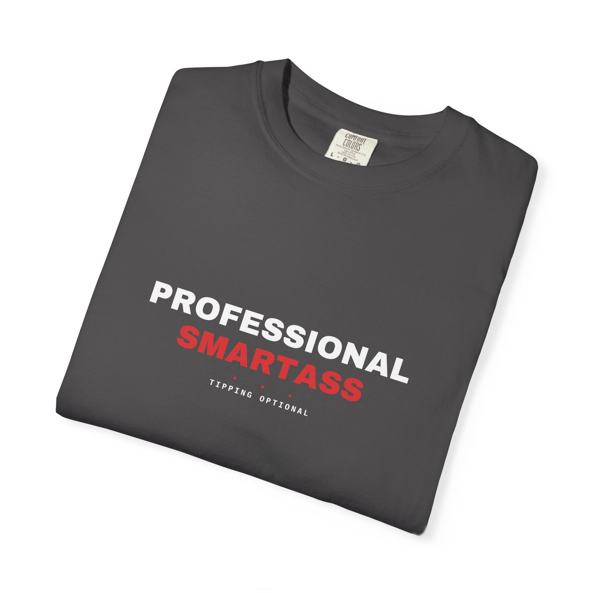 Professional Smartass — Graphite