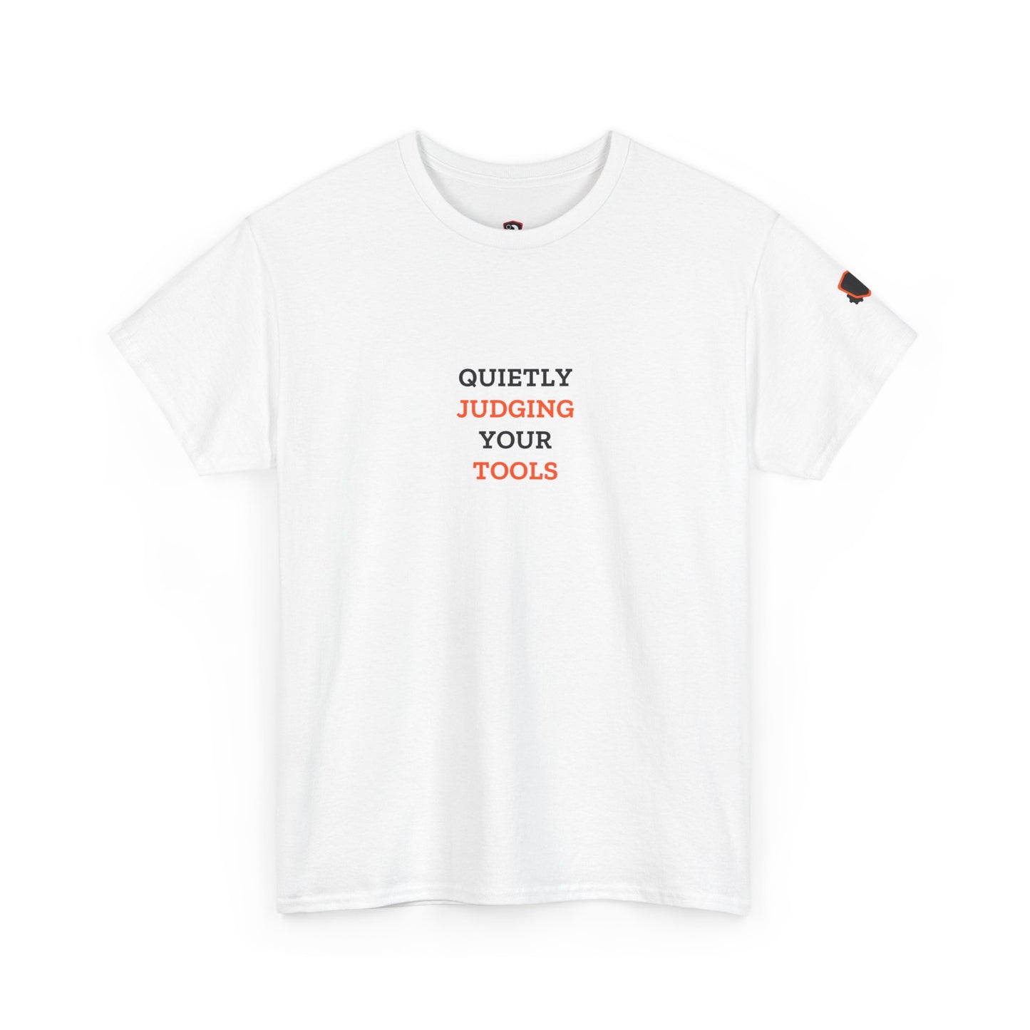 Quietly Judging Your Tools — Heavyweight Tee — Tool Army