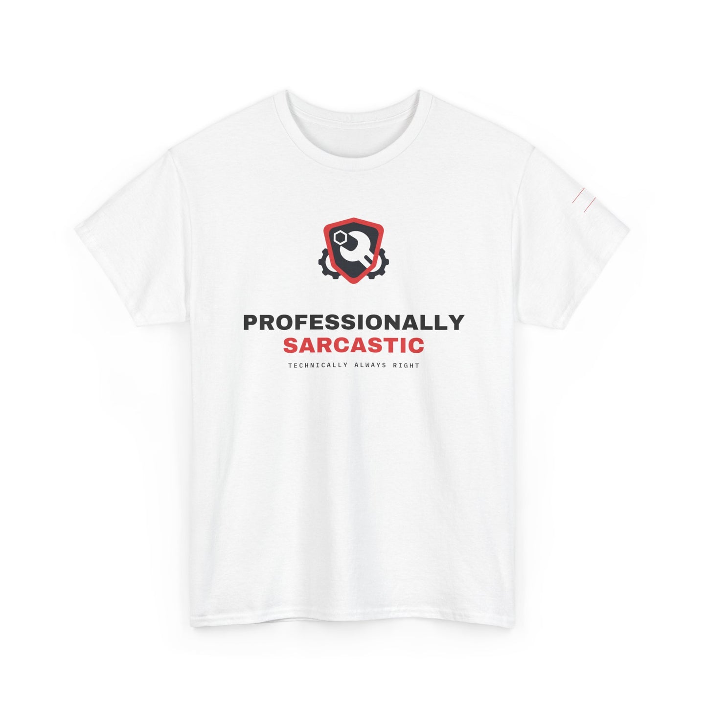 Professionally Sarcastic — White