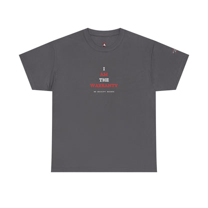 I Am The Warranty — Heavyweight Tee — Tool Army